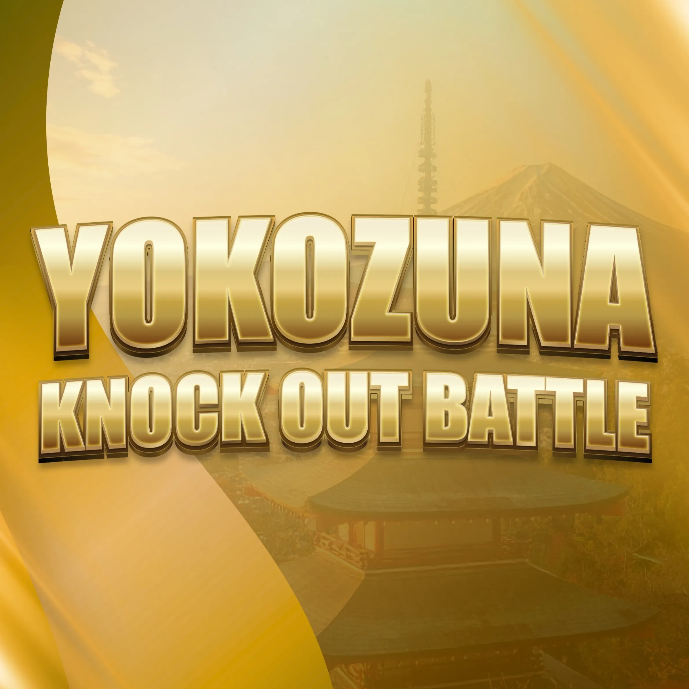 Yokozuna Knock Out Battle
